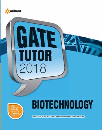 Arihant Graduate Aptitude Test in Engineering GATE Tutor BIOTECHNOLOGY